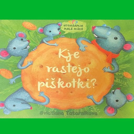 book cover for Kje rastejo piškotki?