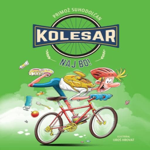 book cover for Kolesar naj bo